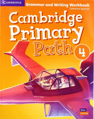 Cambridge Primary Path Level 4. Grammar and Writing Workbook. Cambridge International English