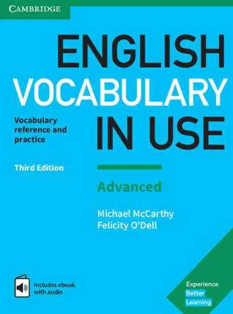 English Vocabulary in Use Advanced. Book with Answers and Enhanced eBook (3rd Edition). Cambridge British English