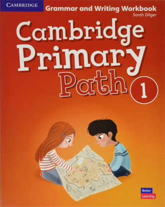 Cambridge Primary Path Level 1. Grammar and Writing Workbook. Cambridge International English