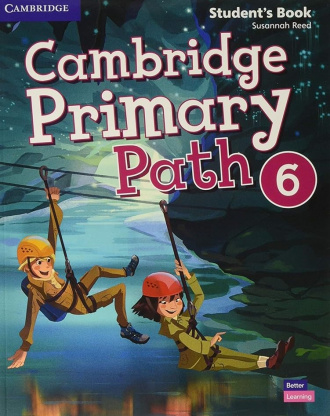 Cambridge Primary Path Level 6. Student's Book with Creative Journal. Cambridge International English