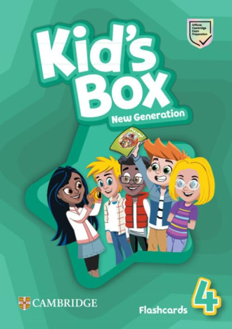 Kid's Box New Generation Level 4. Flashcards. Cambridge British English