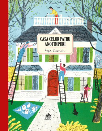 Casa celor patru anotimpuri – Roger Duvoisin