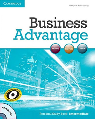 Business Advantage Intermediate. Personal Study Book with Audio CD. Cambridge International English