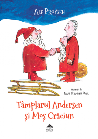 Tâmplarul Andersen și Moș Crăciun – Alf Prøysen, Hans Normann Dahl