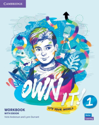 Own It! Level 1. Workbook with eBook. Cambridge British English