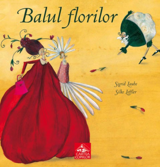 Balul florilor – Sigrid Laube, Silke Leffler