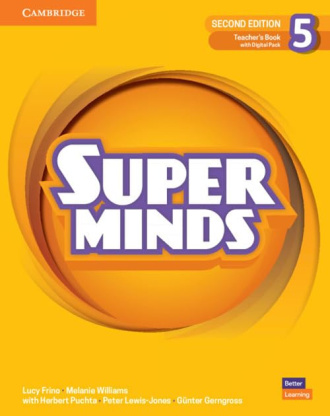 Super Minds Level 5. Teacher's Book with Digital Pack (2nd Edition). Cambridge British English