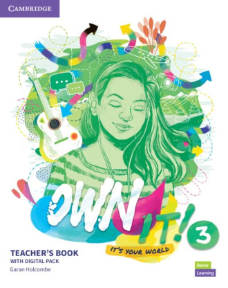 Own it! Level 3. Teacher's Book with Digital Resource Pack. Cambridge British English