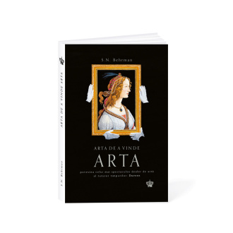 Arta de a vinde arta – S.N. Behrman