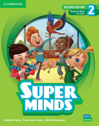 Super Minds Level 2. Student's Book with eBook (2nd Edition). Cambridge British English