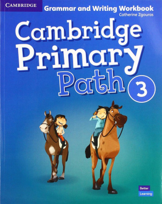 Cambridge Primary Path Level 3. Grammar and Writing Workbook. Cambridge International English