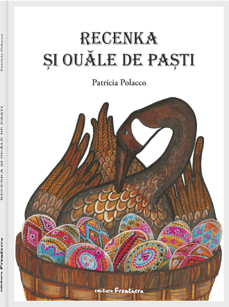 Recenka și ouăle de Paști – Patricia Polacco