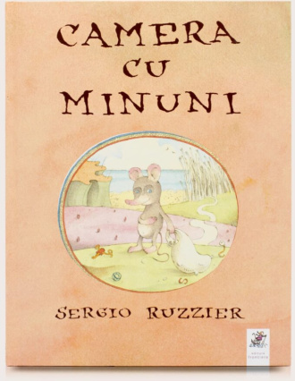 Camera cu minuni – Sergio Ruzzier