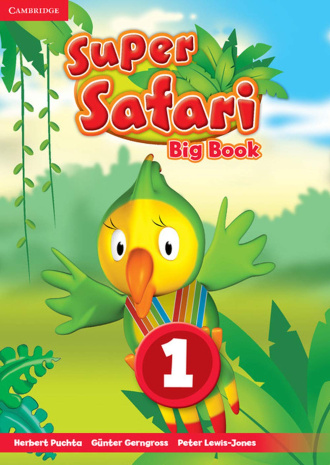 Super Safari Level 1. Big Book. Cambridge British English