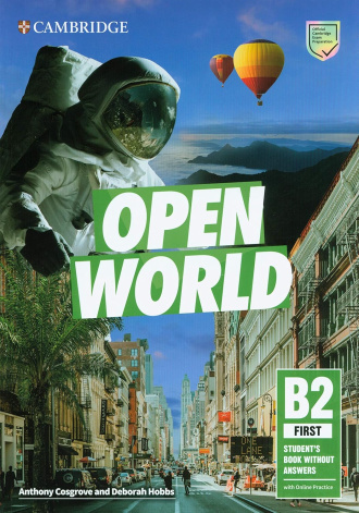 Open World First. Student's Book without Answers with Online Practice. Cambridge British English