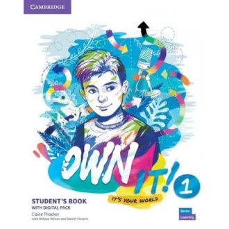  Own It! Level 1. Student's Book with Digital Pack. Cambridge British English