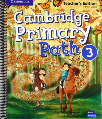 Cambridge Primary Path Level 3. Teacher's Edition. Cambridge International English