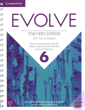 Evolve Level 6. Teacher's Edition with Test Generator. Cambridge American English