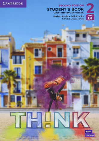 Think Level 2. Student's Book with Interactive eBook (2nd Edition). Cambridge British English