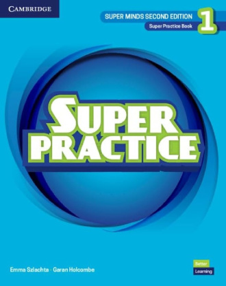 Super Minds Level 1. Super Practice Book (2nd Edition). Cambridge British English