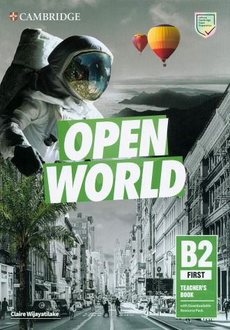 Open World First. Teacher's Book with Downloadable Resource Pack. Cambridge British English