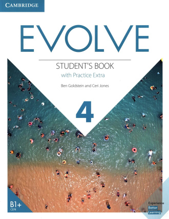 Evolve Level 4. Student's Book with Practice Extra. Cambridge American English