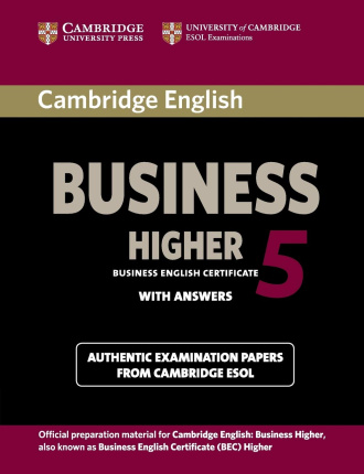 Cambridge English Business 5 Higher. Student's Book with Answers