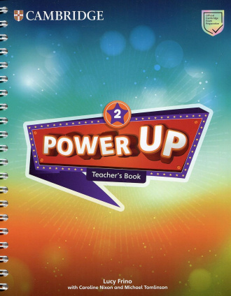 Power Up Level 2. Teacher's Book. Cambridge British English