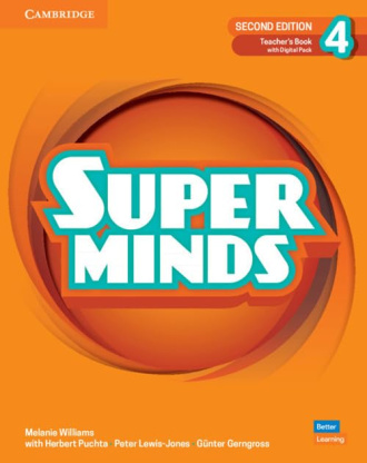 Super Minds Level 4. Teacher's Book with Digital Pack (2nd Edition). Cambridge British English