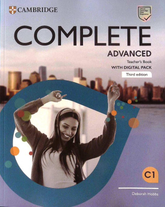 Complete Advanced. Teacher's Book with Digital Pack (3rd Edition). Cambridge International English