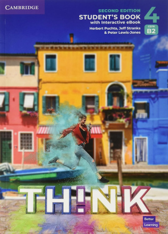 Think Level 4. Student's Book with Interactive eBook (2nd Edition). Cambridge British English