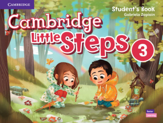 Cambridge Little Steps Level 3. Student's Book. Cambridge 