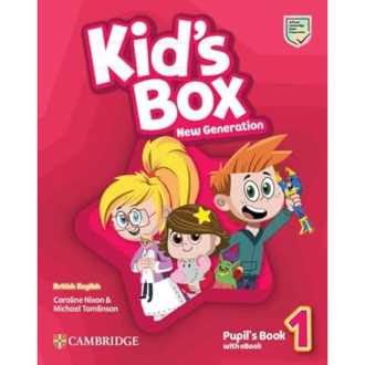 Kid's Box New Generation Level 1. Pupil's Book with eBook. Cambridge British English