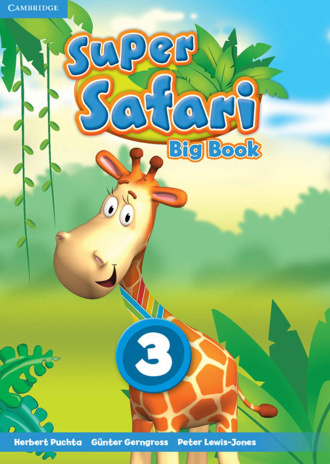 Super Safari Level 3. Big Book. Cambridge British English