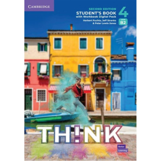 Think Level 4. Student's Book with Workbook Digital Pack (2nd Edition). Cambridge British English