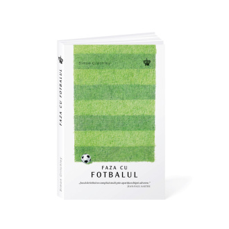 Faza cu fotbalul – Simon Critchley