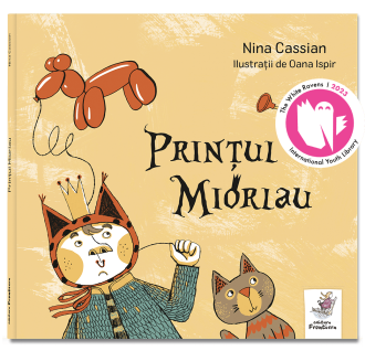 Prințul Miorlau – Nina Cassian, Oana Ispir