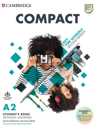 Compact Key for Schools. Student's Book without Answers with Online Practice (2nd Edition). Cambridge International English