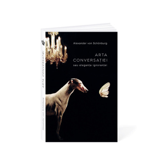 Arta conversației – Alexander von Schönburg