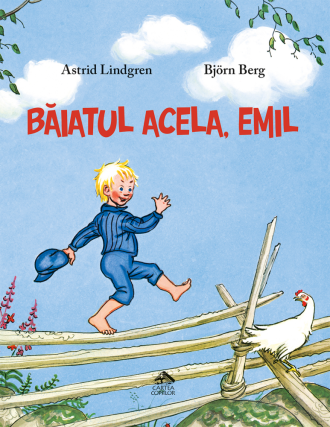 Băiatul acela, Emil – Astrid Lindgren, Björn Berg