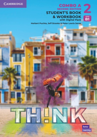 Think Level 2. Student's Book and Workbook with Digital Pack Combo A (2nd Edition). Cambridge British English