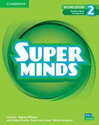 Super Minds Level 2. Teacher's Book with Digital Pack (2nd Edition). Cambridge British English