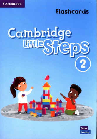 Cambridge Little Steps Level 2. Flashcards. Cambridge 